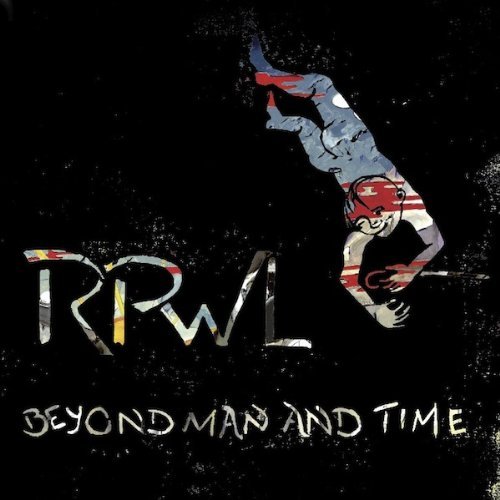 Rpwl - Beyond Man and Time (Limited Edition)