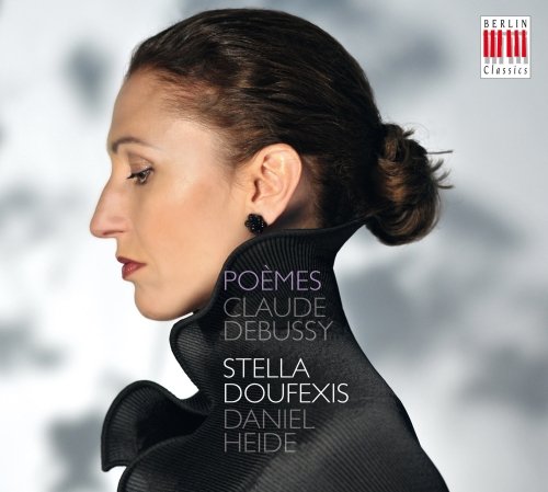 Doufexis , Stella - Debussy:Poemes-Lieder