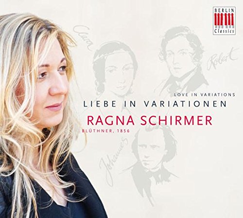 Ragna Schirmer - Liebe in Variationen