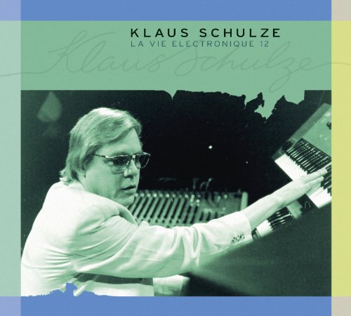 Klaus Schulze - La Vie Electronique Vol.12