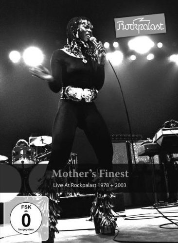  - Mother's Finest - Live At Rockpalast