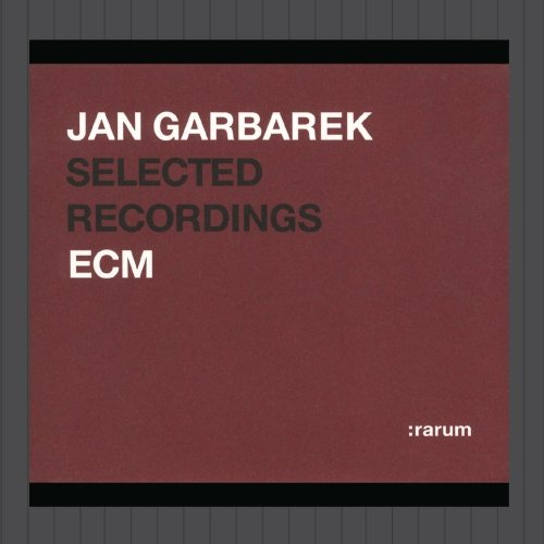 Jan Garbarek - Rarum II / Selected Recordings