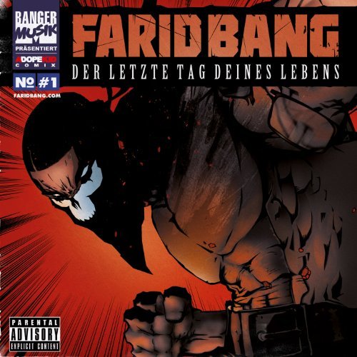 Farid Bang - Der Letzte Tag Deines Lebens