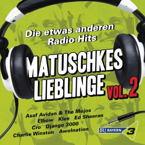 Various - Bayern 3-Matuschkes Lieblinge Vol.2