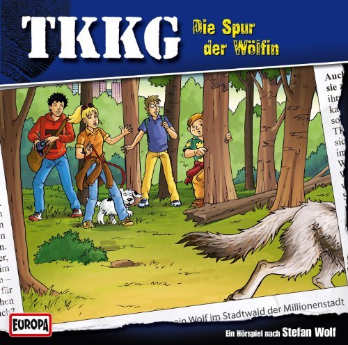 TKKG - 177 - Die Spur der Wölfin