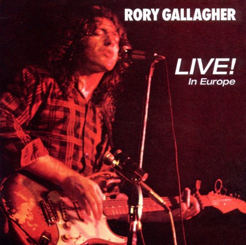 Gallagher , Rory - Live! In Europe