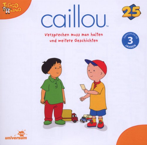 Various - Caillou 25 Versprechnen Muss Man Halten..