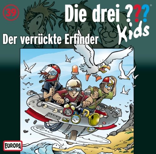 Die Drei ??? Kids - 039/der Verrückte Erfinder