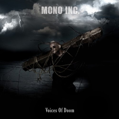 Mono Inc. - Voices of Doom