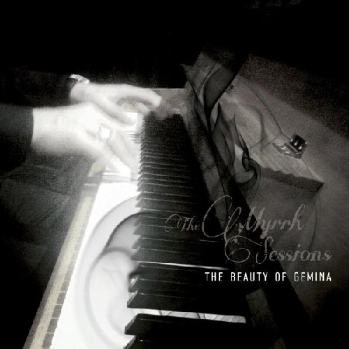 the Beauty of Gemina - The Myrrh Sessions