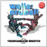 Welle: Erdball - Der Sinn des Lebens (Pic.Vinyl+3