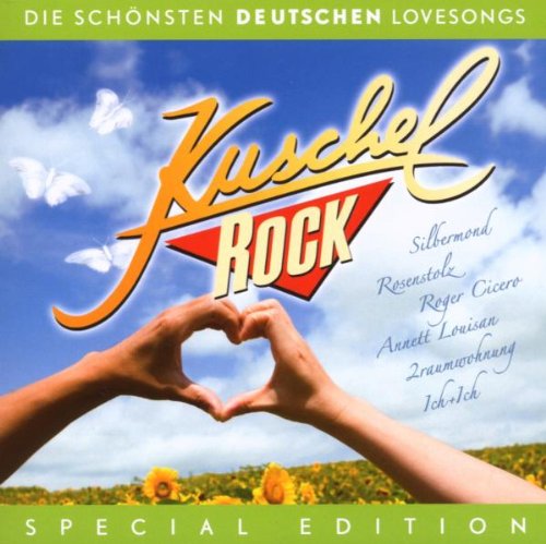 Sampler - Kuschelrock - Die schönsten deutschen Lovesongs