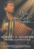 Hubert Von Goisern - Wia die Zeit Vergeht-Live