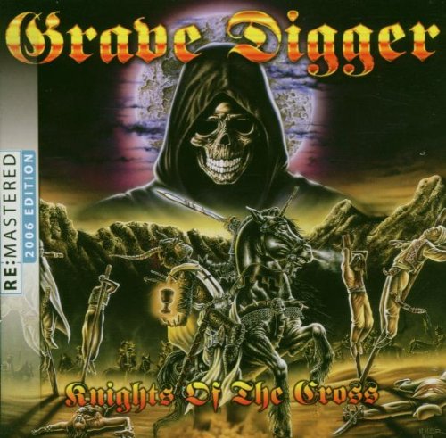 Grave Digger - Knights of the Cross-Remastered 2006