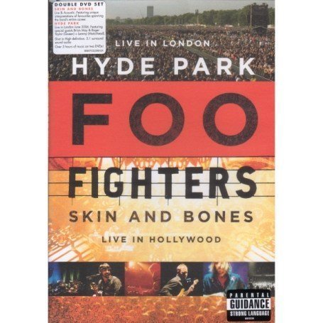 Foo Fighters - Foo Fighters - Hyde Park/ Skin And Bones