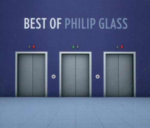 Philip Glass - Best of Philip Glass