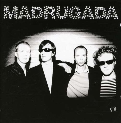 Madrugada - Grit