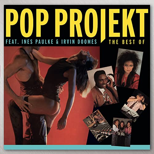 Pop Projekt - The Best Of Pop Projekt (Featuring Ines Paulke & Irvin Doomes)