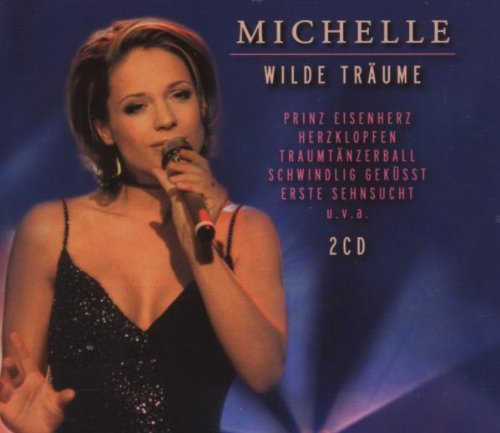 Michelle - Wilde Träume