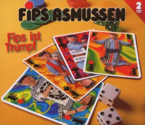 Fips Asmussen - Fips Ist Trumpf