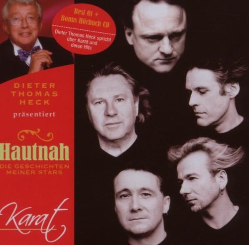 Karat - Hautnah - Die Geschichte meiner Stars: Karat (Dieter Thomas Heck)