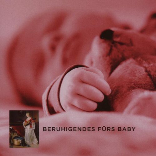 Various - Beruhigendes Fürs Baby