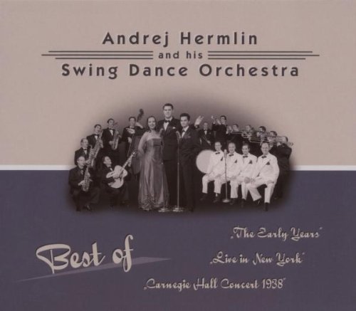 Hermlin , Andrej and his Swing Dance Orchestra - Best Of (