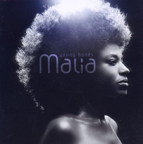 Malia - Young Bones