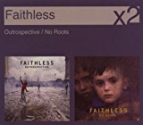 Faithless - No roots