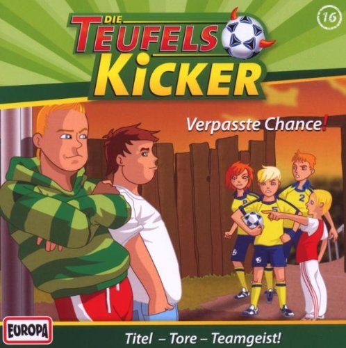 TeufelsKicker - 016 - Verpasste Chance!