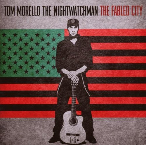 Morello , Tom - The Fabled City (UK-Import)