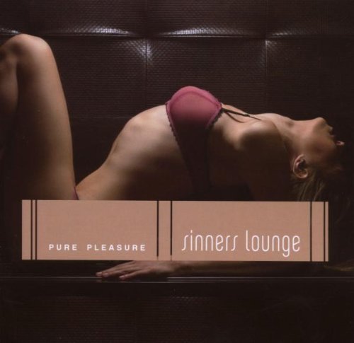 Various - Sinners Lounge-Pure Pleasure