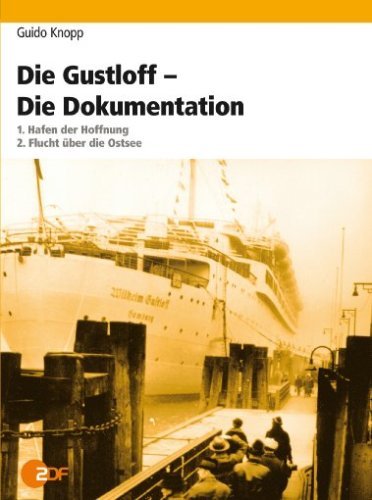 DVD - Guido Knopp: Die Gustloff - Die Dokumentation