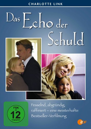  - Charlotte Link - Das Echo der Schuld