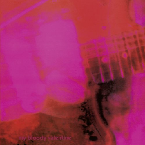 My Bloody Valentine - Loveless