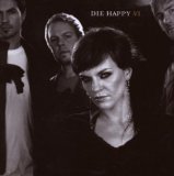 Die Happy - Beautiful morning