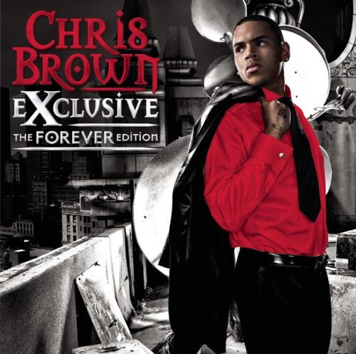 Brown Chris - Exclusive - the Forever Edition