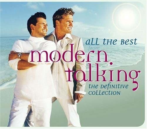 Modern Talking - All The Best - The Definitive Collection