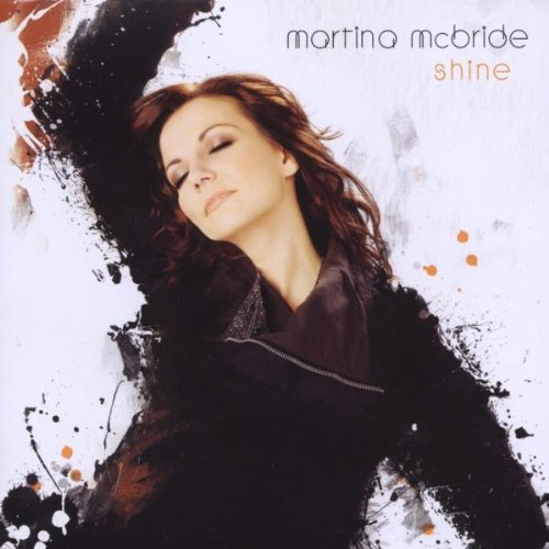 Mcbride , Martina - Shine