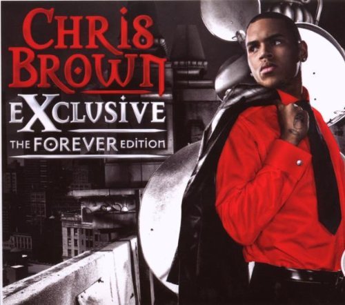 Chris Brown - Exclusive-The Forever Edition inkl. 4 neuen Songs (Slide Pack)