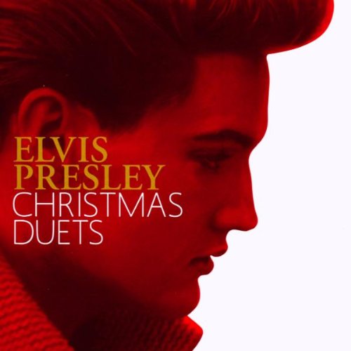 Elvis Presley - Elvis Presley Christmas Duets