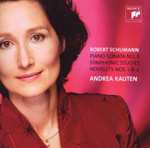 Schumann , Robert - Piano Sonata No. 3 / Symphonic Studies / Novelets Nos. 1 & 2 (Kauten) (SACD)