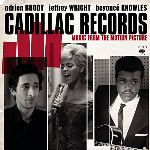 Cadillac Records (Motion Picture Soundtrack) - Music from the Motion Picture Cadillac Records