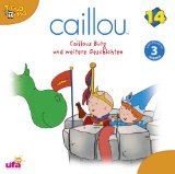 Caillou - Caillou 13/Audio (...der Feuerwehrmann U.a.)