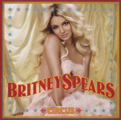 Spears , Britney - Circus