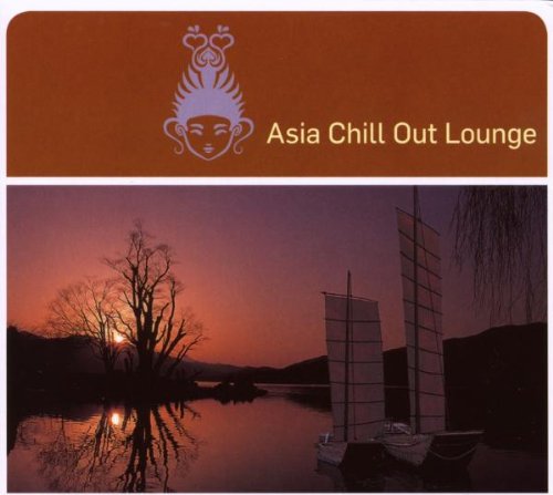 Various - Asia Chill Out Lounge