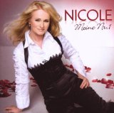 Nicole - 30 Jahre mit Leib und Seele