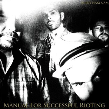 Birdy Nam Nam - Manual for Successful Rioting