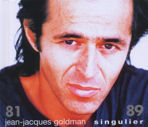 Goldman , Jean-Jacques - Singulier 81-89