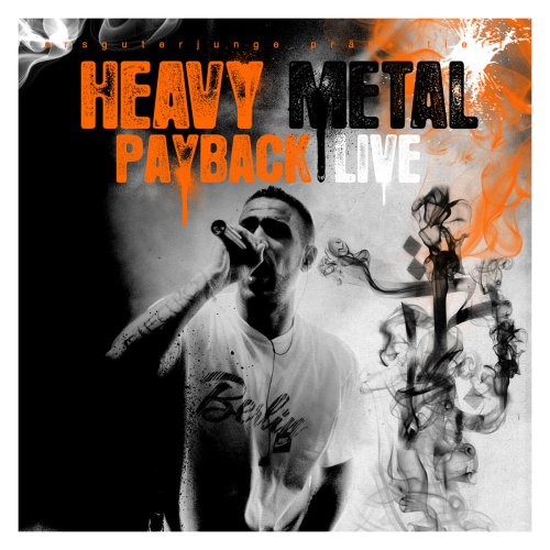 Bushido - Heavy Metal Payback Live